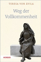 Teresa von Ávila, Ulric Dobhan (Dr.), Ulrich Dobhan (Dr.), Peeters, Peeters - Weg der Vollkommenheit