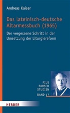 Andreas Kaiser - Das lateinisch-deutsche Altarmessbuch (1965)