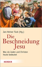Jan-Heiner Tück, Prof. Jan-Heiner Tück, Jan-Heine Tück (Prof.), Jan-Heiner Tück (Prof.) - Die Beschneidung Jesu