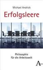 Michael Andrick - Erfolgsleere