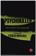 Paolo Roversi - Psychokiller