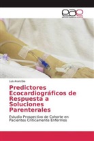 Luis Arancibia - Predictores Ecocardiográficos de Respuesta a Soluciones Parenterales