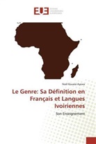Noël Kouassi AYEWA - Le Genre: Sa Définition en Français et Langues Ivoiriennes