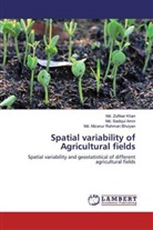 Md Sadiqu Amin, Md Sadiqul Amin, Md. Sadiqul Amin, Md Miz Bhuiyan, Md. Mizanur Rahman Bhuiyan, Md Zulfika Khan... - Spatial variability of Agricultural fields