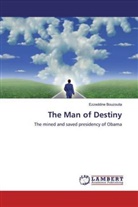 Ezzeddine Bouzouita - The Man of Destiny