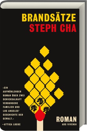Steph Cha, Karen Witthuhn - Brandsätze - Roman