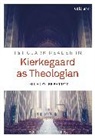 Lee C Barrett, Lee C. Barrett - T&T Clark Reader in Kierkegaard as Theologian