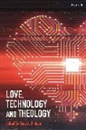 Scott A Midson, Scott A. Midson, Scott A. (University of Manchester Midson - Love, Technology and Theology