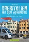 Thomas Kliem, Thomas Dr. Kliem - Oberitalien mit dem Wohnmobil