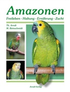 Thoma Arndt, Thomas Arndt, Matthias Reinschmidt - Amazonen. Bd.1