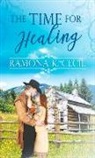 Ramona K Cecil, Ramona K. Cecil - The Time for Healing