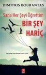 Dimitris Bourantas - Sana Her Seyi Ögrettim Bir Sey Haric