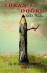 Metin Hakverdioglu - Turana Dogru