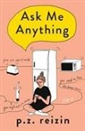 P Z Reizin, P. Z. Reizin - Ask Me Anything