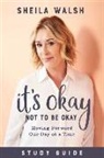 Sheila Walsh - It's Okay Not to Be Okay Study Guide