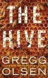 Gregg Olsen - The Hive