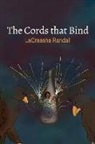 Lecreasha Randall, Mcgee, Jre`Shawn McGee, Jreshawn McGee - The Cords That Bind: Volume 1