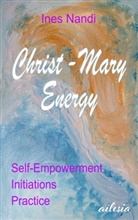 Ines Nandi, Ailesia Autor innen Netzwerk, Ailesi Autor*innen Netzwerk, Ailesia Autor*innen Netzwerk, Ailesia Autor_innen Netzwerk - Christ-Mary-Energy