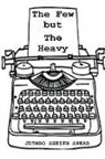 Jethro Sheikh Spear - The Few But The Heavy