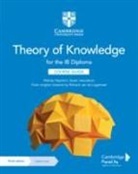 Richard van de Lagemaat, Wendy Heydorn, Wendy Jesudason Heydorn, Susan Jesudason, Richard van de Lagemaat - Theory of Knowledge for the IB Diploma Course Guide with Digital