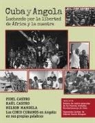 Fidel Castro, Raul Castro, Nelson Mandela - Spa-Cuba Y Angola