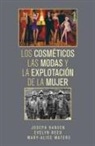 Joseph Hansen, Evelyn Reed, Mary-Alice Waters - Spa-Cosmeticos Las Modas Y La
