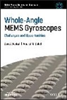 Senkal, D Senkal, Doruk Senkal, Doruk Shkel Senkal, Andrei M Shkel, Andrei M. Shkel... - Whole-Angle Mems Gyroscopes