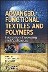 B. S. Butola, Shahid Butola Ul Islam, Ul-Islam, S Ul-Islam, Shahid ul-Islam, Shahid Butola Ul-Islam... - Advanced Functional Textiles and Polymers