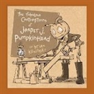 Brian Kesinger - The Fabulous Contraptions of Jasper J. Pumpkinhead
