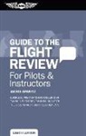 Jackie Spanitz - Guide to the Flight Review for Pilots & Instructors