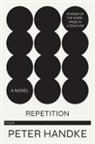 Peter Handke - Repetition