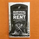 Anonymous - Survival Without Rent