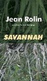 Jean Rolin, Jean/ Welshinger Rolin - Savannah