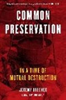 Jeremy Brecher - Common Preservation