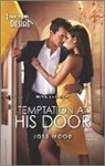 Joss Wood - Temptation at His Door