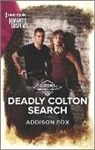 Addison Fox - Deadly Colton Search