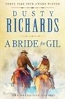 Dusty Richards - A Bride for Gil
