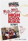 Disney Book Group, Disney Book Group (COR), Disney Books - HSMTMTS: Miss Jenn's High School Musical Script