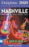 Andrew Delaplaine - Nashville - The Delaplaine 2020 Long Weekend Guide