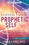 Paula A Price, Paula A. Price - Assessing Your Prophetic Self