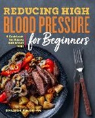 Kim Larson - Reducing High Blood Pressure for Beginners