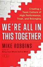 Mike Robbins - We''re All in This Together