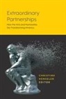Christine Henseler - Extraordinary Partnerships