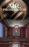 Terry Jones Esq, Terry Jones Esq. - Mr. Prosecutor