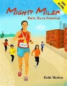 Keila Merino, Kelia Merino, Ana Aranda - Mighty Miler