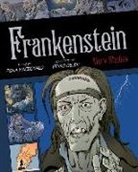 Mary Wollstonecraft Shelley - Frankenstein