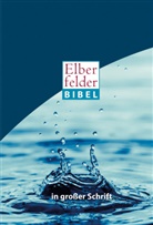 Bibelausgaben-Elberfelder - Elberfelder Bibel in großer Schrift