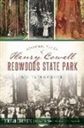 Deborah Osterberg - Historic Tales of Henry Cowell Redwoods State Park