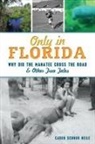 Caren Schnur Neile - Only in Florida