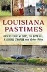 Terry L Jones, Terry L. Jones - Louisiana Pastimes